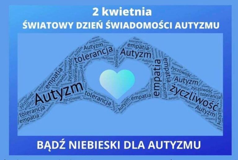 Read more about the article ŚWIATOWY DZIEŃ ŚWIADOMOŚCI AUTYZMU