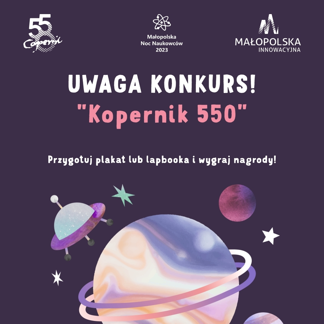 You are currently viewing UWAGA KONKURS! „Kopernik 550”