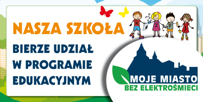 Read more about the article ”Moje miasto bez elektrośmieci”
